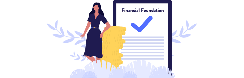 An illustration of a young woman leaning against a stack of coins working on her financial foundation.