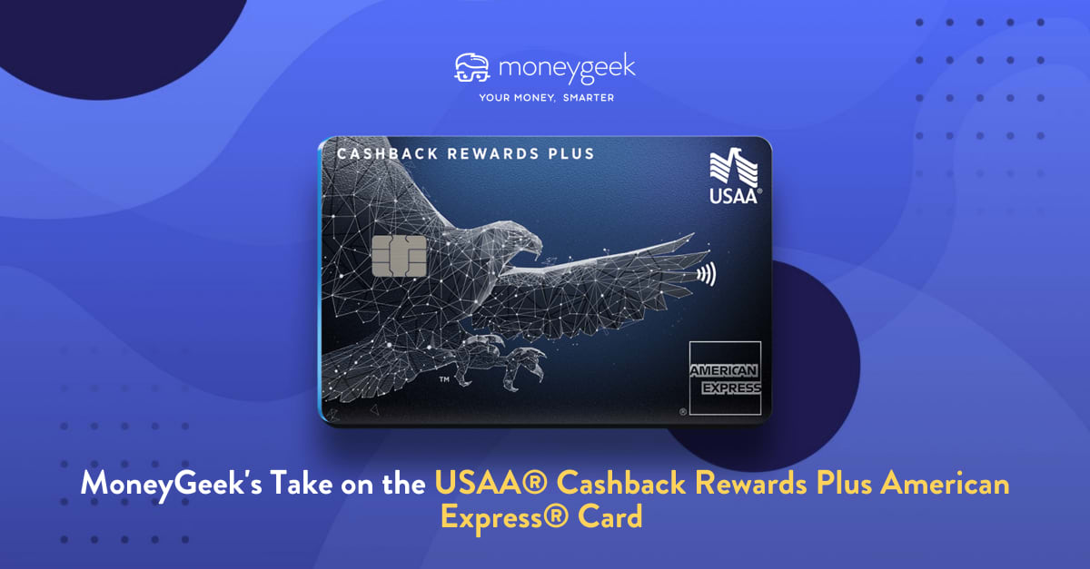 USAA® Cashback Rewards Plus American Express® Card Credit Card Expert