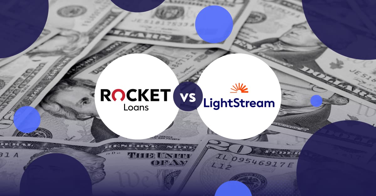 Rocket Loans vs. LightStream Which Personal Loan Is Right for You?