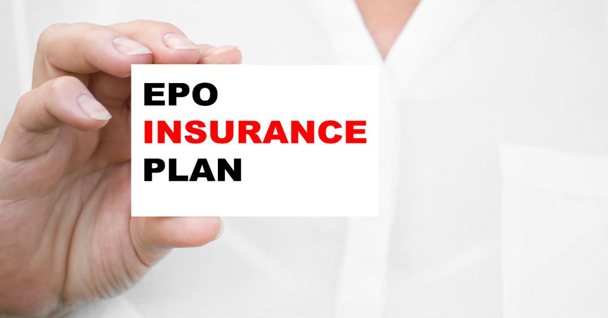 What is EPO Insurance?