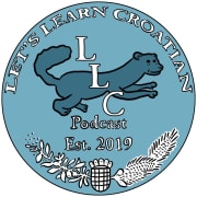 The Let's Learn Croatian Podcast