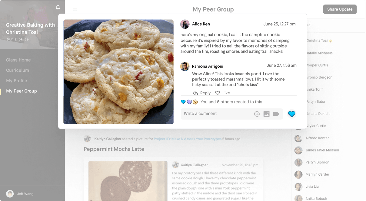 Share work, give feedback and connect with 25 other bakers taking the class alongside you