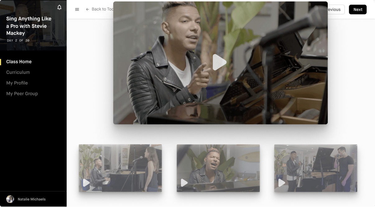 Access the pre-recorded videos at any time and learn from Stevie as he