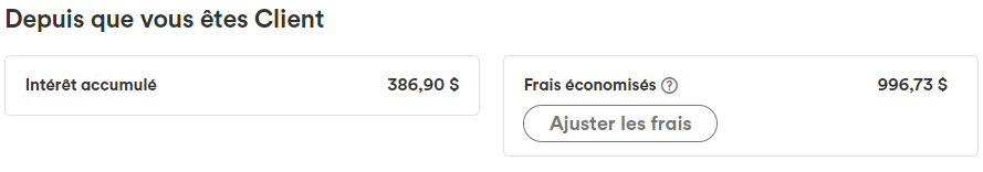 Intérêt et économies cumulés depuis mon inscription à Tangerine