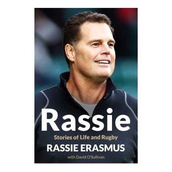 Rassie: Stories Of Life And Rugby