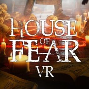 House Of Fear[VR]