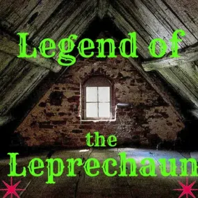 Legend of the Leprechaun