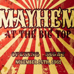 Mayhem At The Big Top