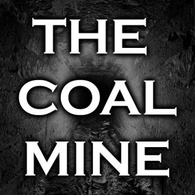 The Coal Mine