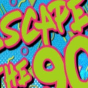 Escape The 90's