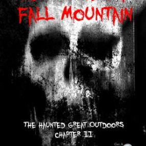 The Curse of Fall Mountain - Haunted Great Outdoors Ch. II