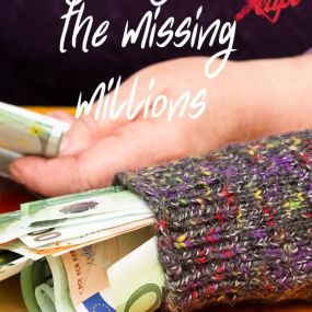 Mystery of the Missing Millions