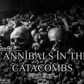 Cannibals In The Catacombs