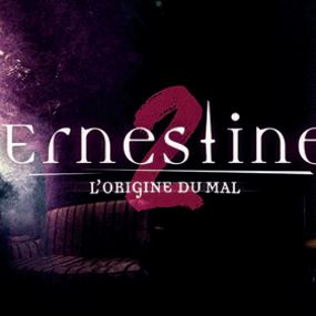 Ernestine 2: L’origine Du Mal