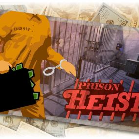 Prison Heist