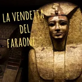 La Vendetta Del Faraone [The Revenge Of The Pharaoh]