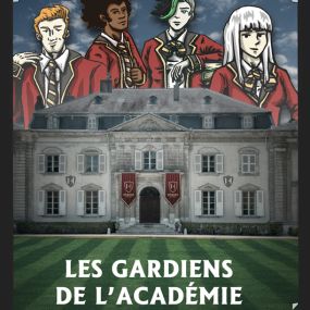 Les Gardiens De L'Académie [Outdoor]