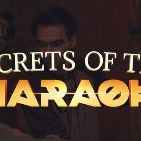 Secrets of the Pharaohs