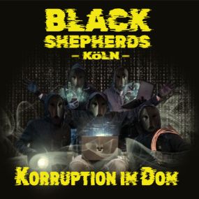 Black Shepherds – Köln: Korruption im Dom [Black Shepherds - Cologne: Corruption in the cathedral][Outdoor]