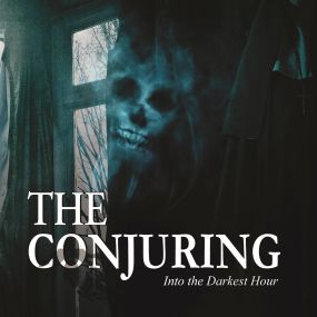 The Conjuring - Into The Darkest Hour