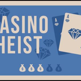 Casino Heist