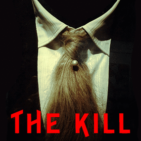 The Kill