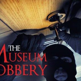 The Museum Robbery
