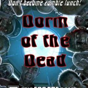 Dorm of the Dead 1