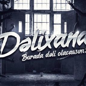 Dəli̇xana [Madhouse]