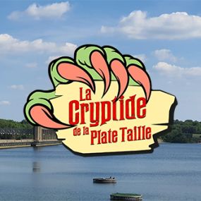 La Cryptide de la plate Taille [The Cryptid of the Flat Size] [Outdoor]