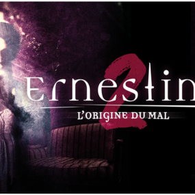 Ernestine 2: L'Origine Du Mal