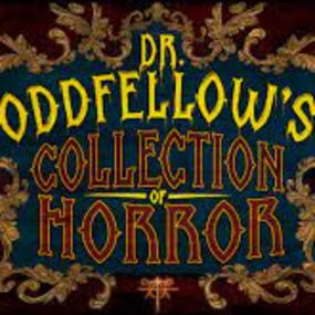 Dr. Oddfellow’s Collection of Horror