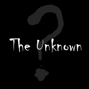 The Unknown