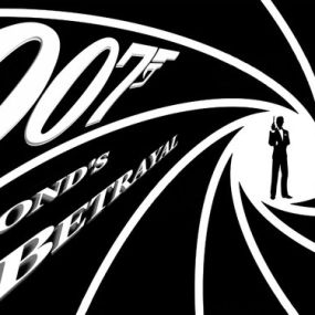 007 - Bond’s Betrayal