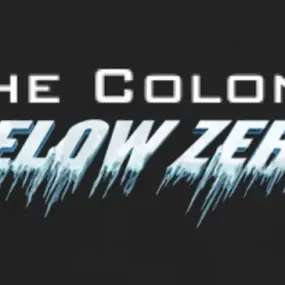 The Colony : Below Zero