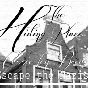 The Hiding Place - Hiding From The Nazi’s