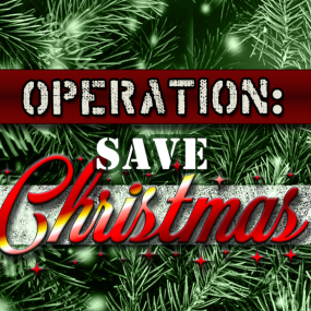 Operation Save Christmas