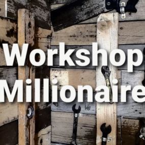 Workshop Millionaire