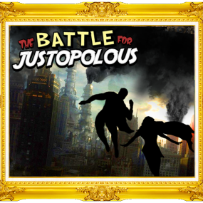 The Battle For Justopolous