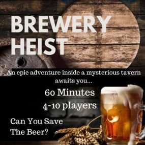 Brewery Heist