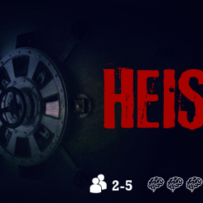 Heist