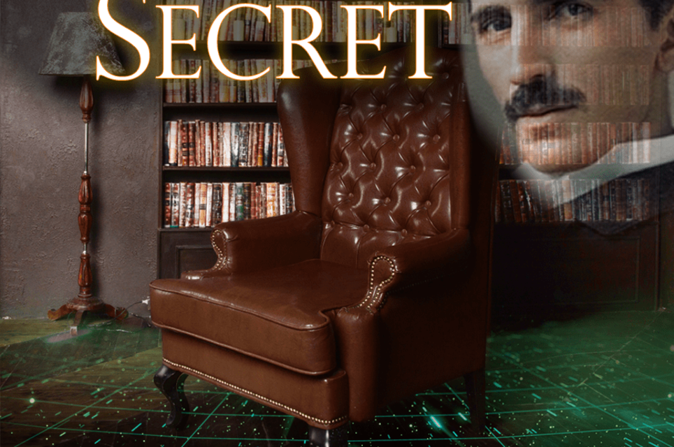 Tesla’s Secret