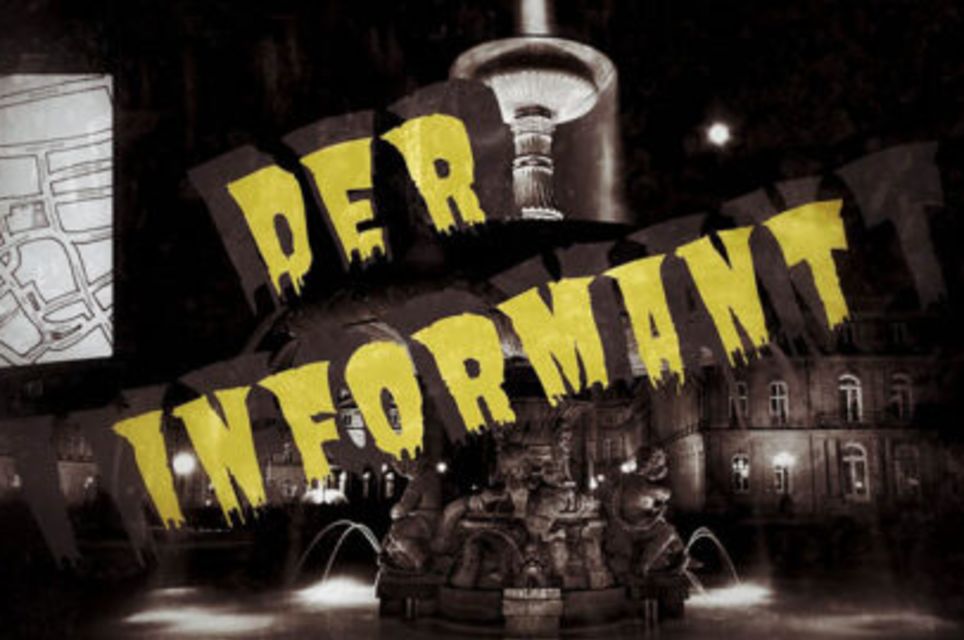 Der Informant - Verrat in der Loge [The Informant - Betrayal in the Lodge] [Outdoor]