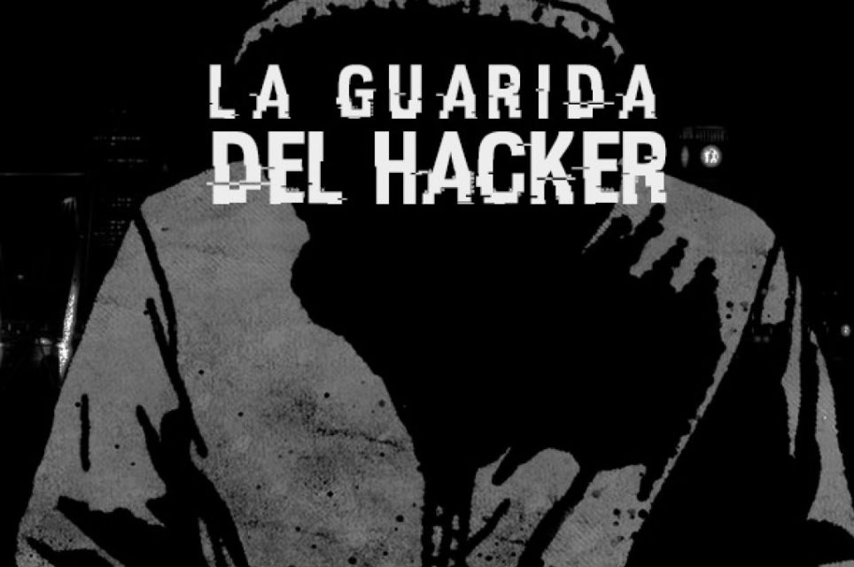 La Guarida Del Hacker