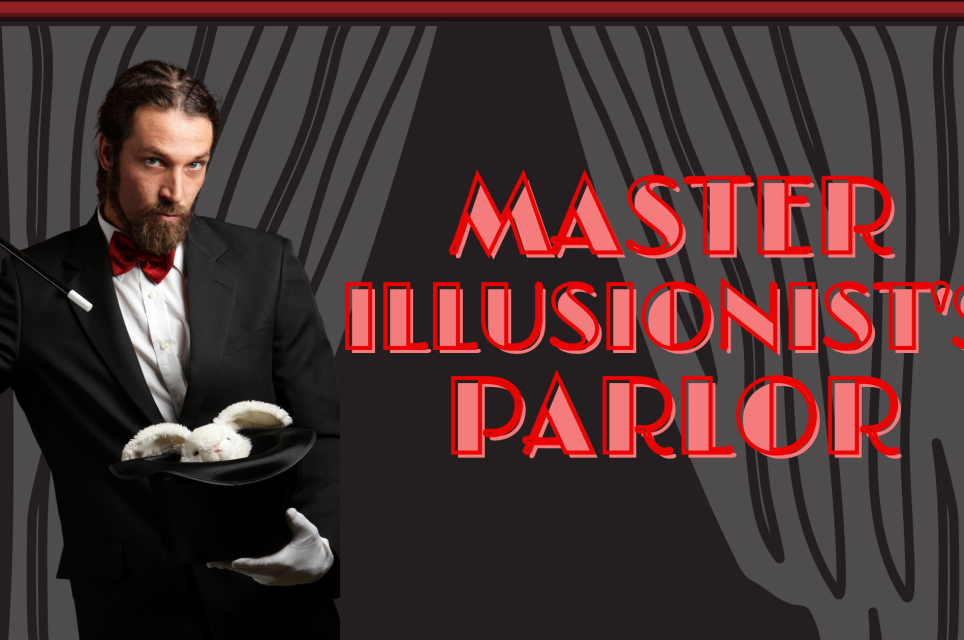 Master Illusionist's Parlor