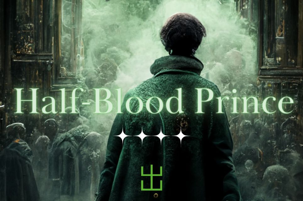 Half Blood Prince