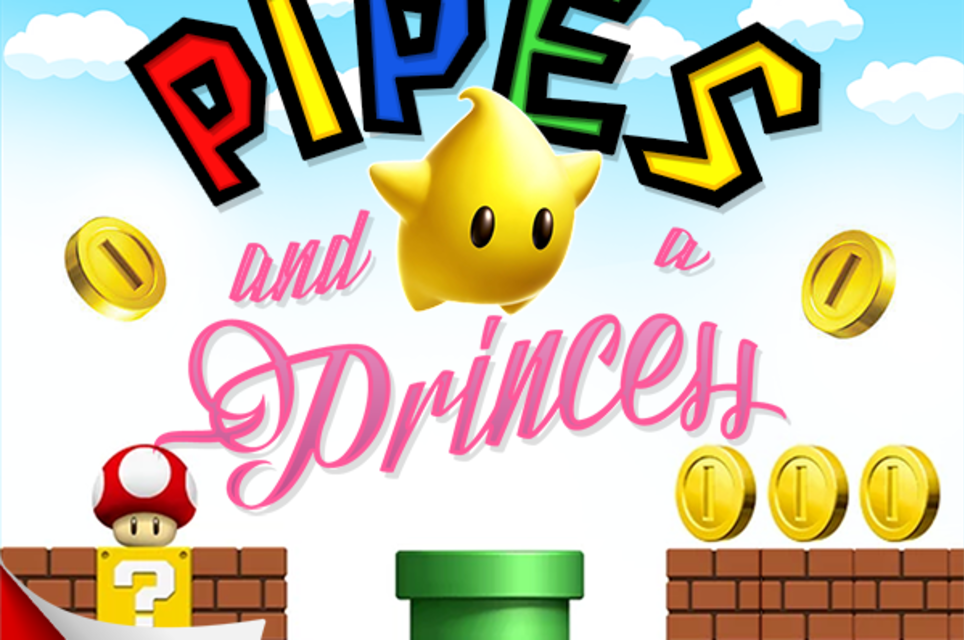 Pipes And A Princess