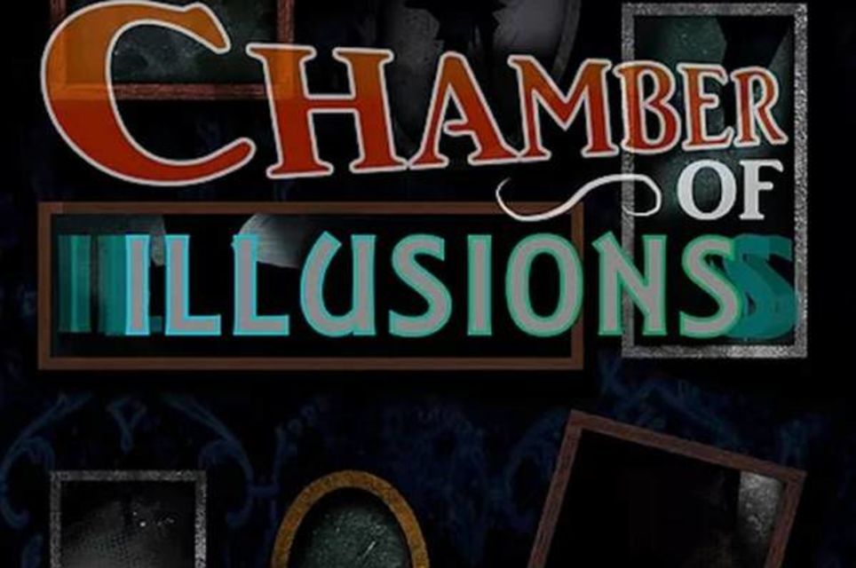 Chamber Of Illusions