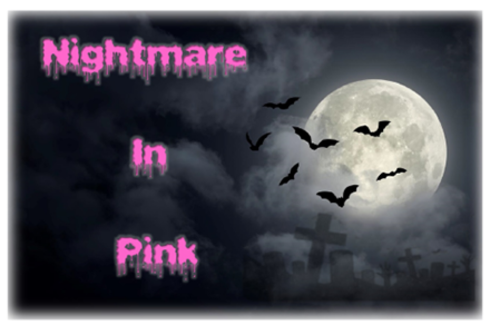 Nightmare in Pink