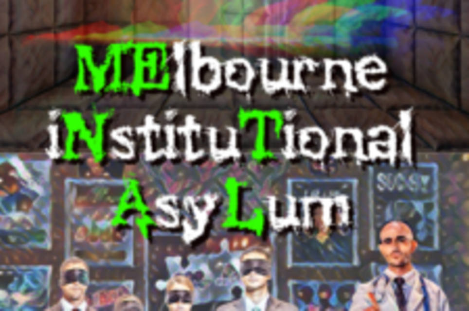 MElbourne iNstituTional AsyLum